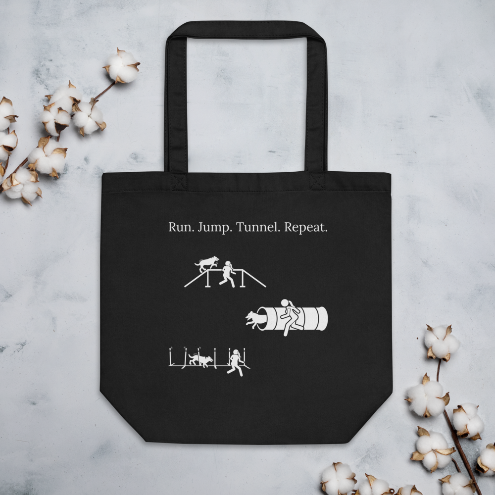 Dog Agility Life Eco Tote | Run. Jump. Tunnel. Repeat.