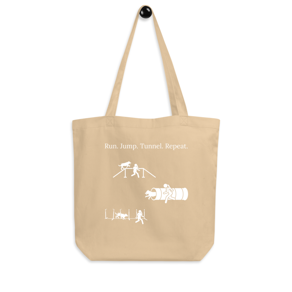 Dog Agility Life Eco Tote | Run. Jump. Tunnel. Repeat.